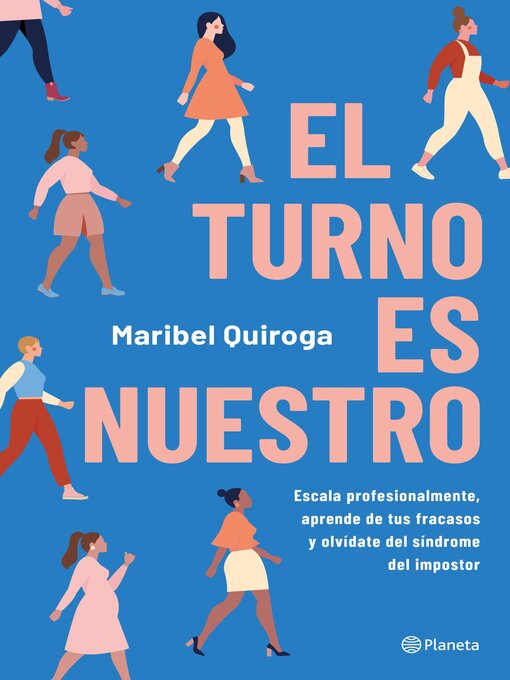 Title details for El turno es nuestro by Maribel Quiroga - Available